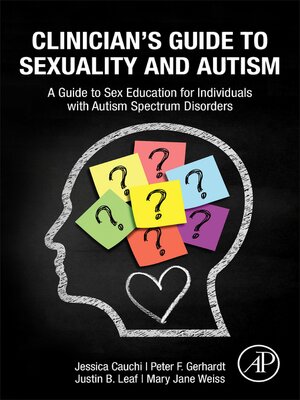 cover image of Clinician's Guide to Sexuality and Autism